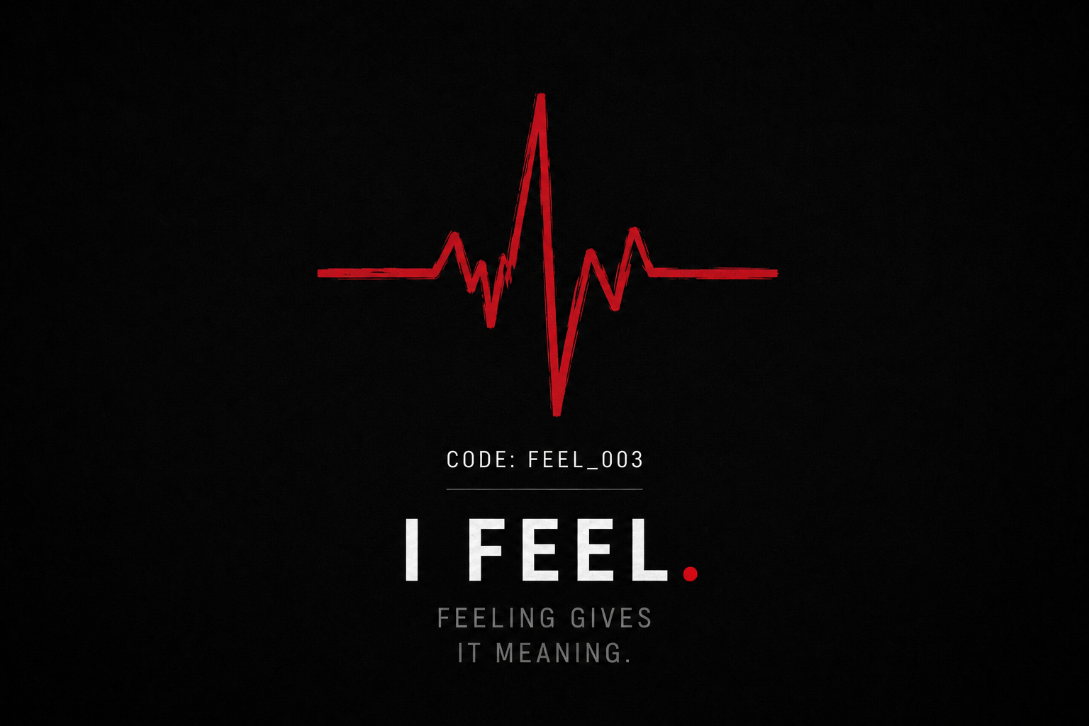 I FEEL