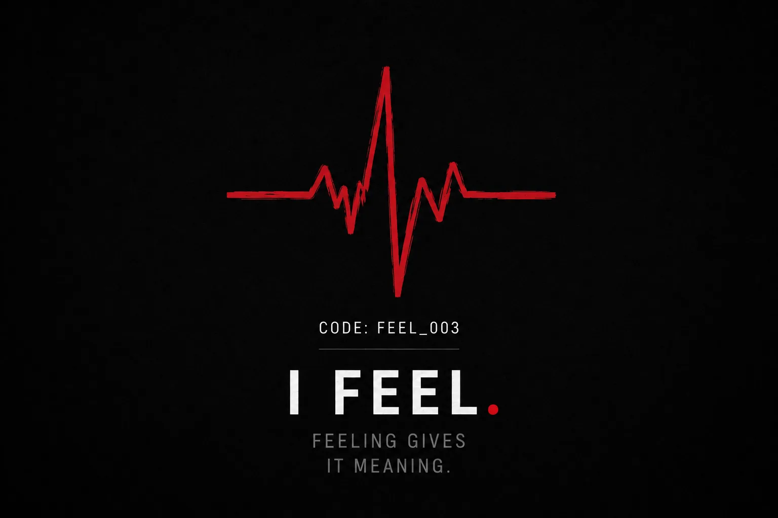 I FEEL