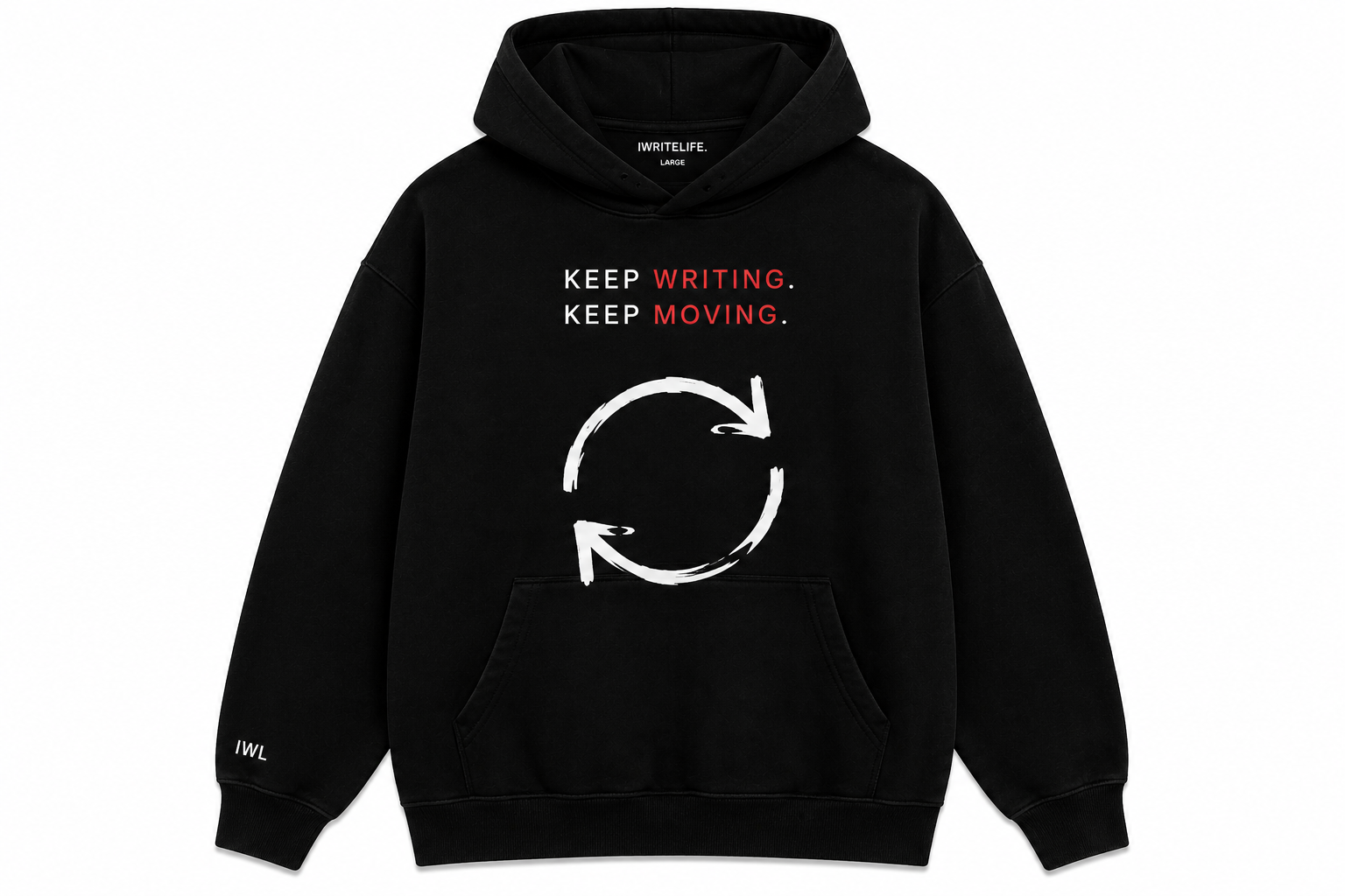 Keep Writing. Keep Moving. Hoodie
